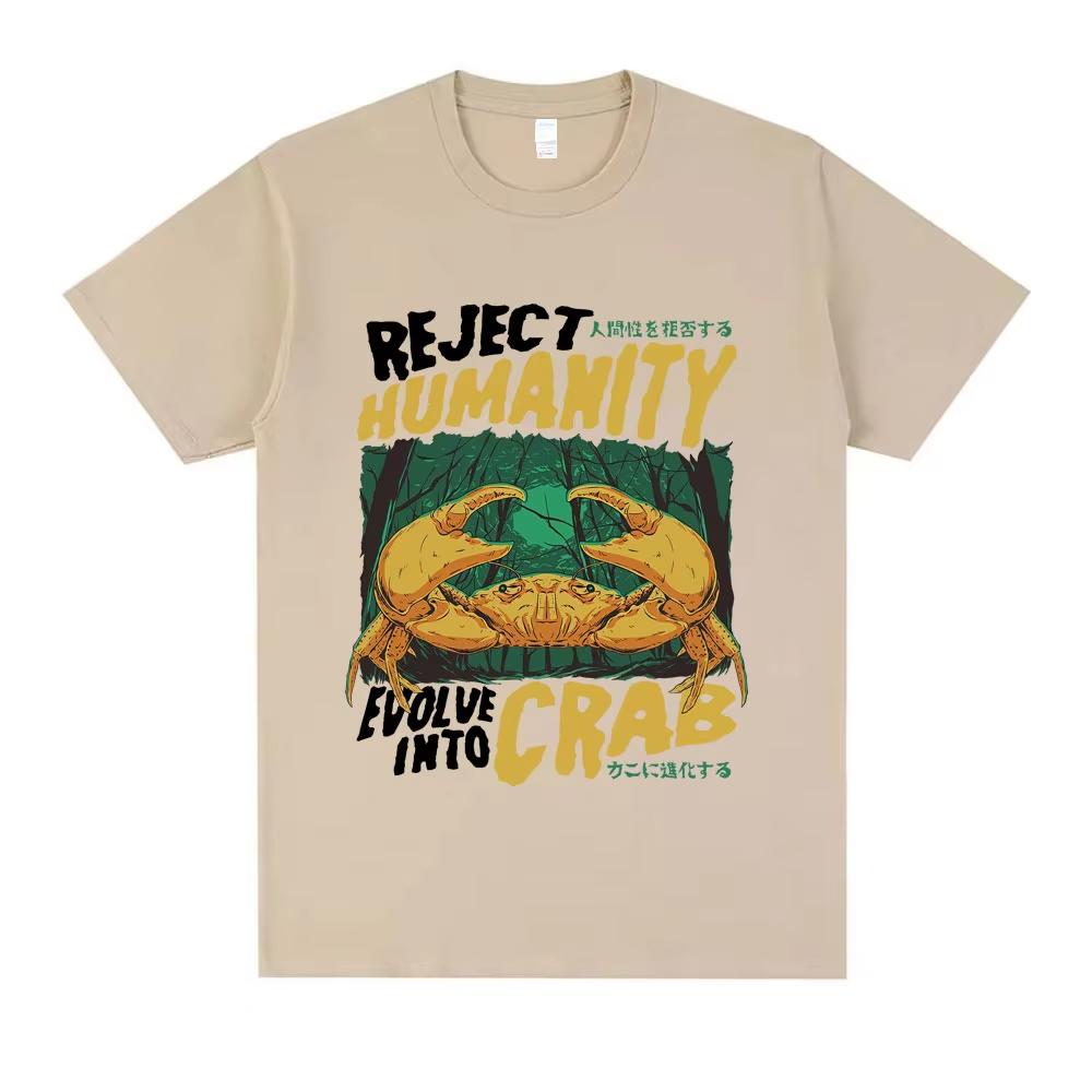 

Reject Humanity Evolve in To Crab T-shirt Funny Japanese Style Crabs T Shirts Summer Men s Women Humor Style Short Sleeve S