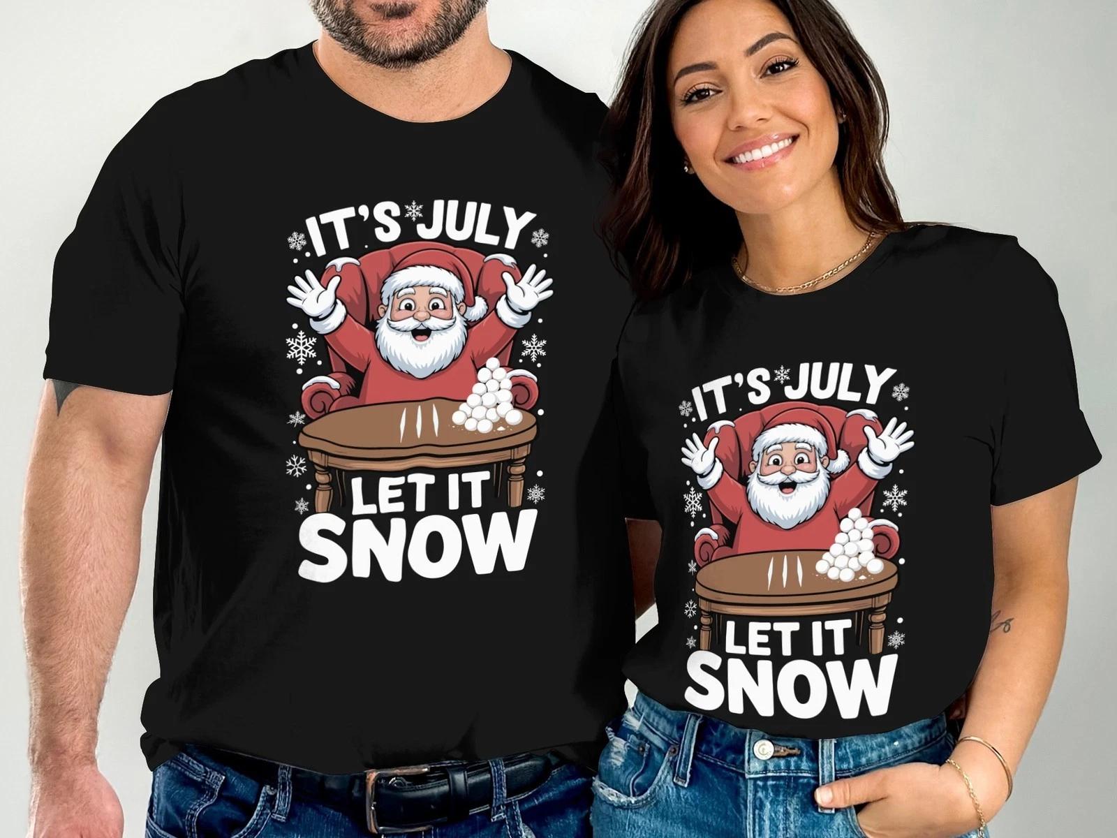 It’s July Let It Snow T-Shirt, Funny Summer Christmas in July Tee Gift L