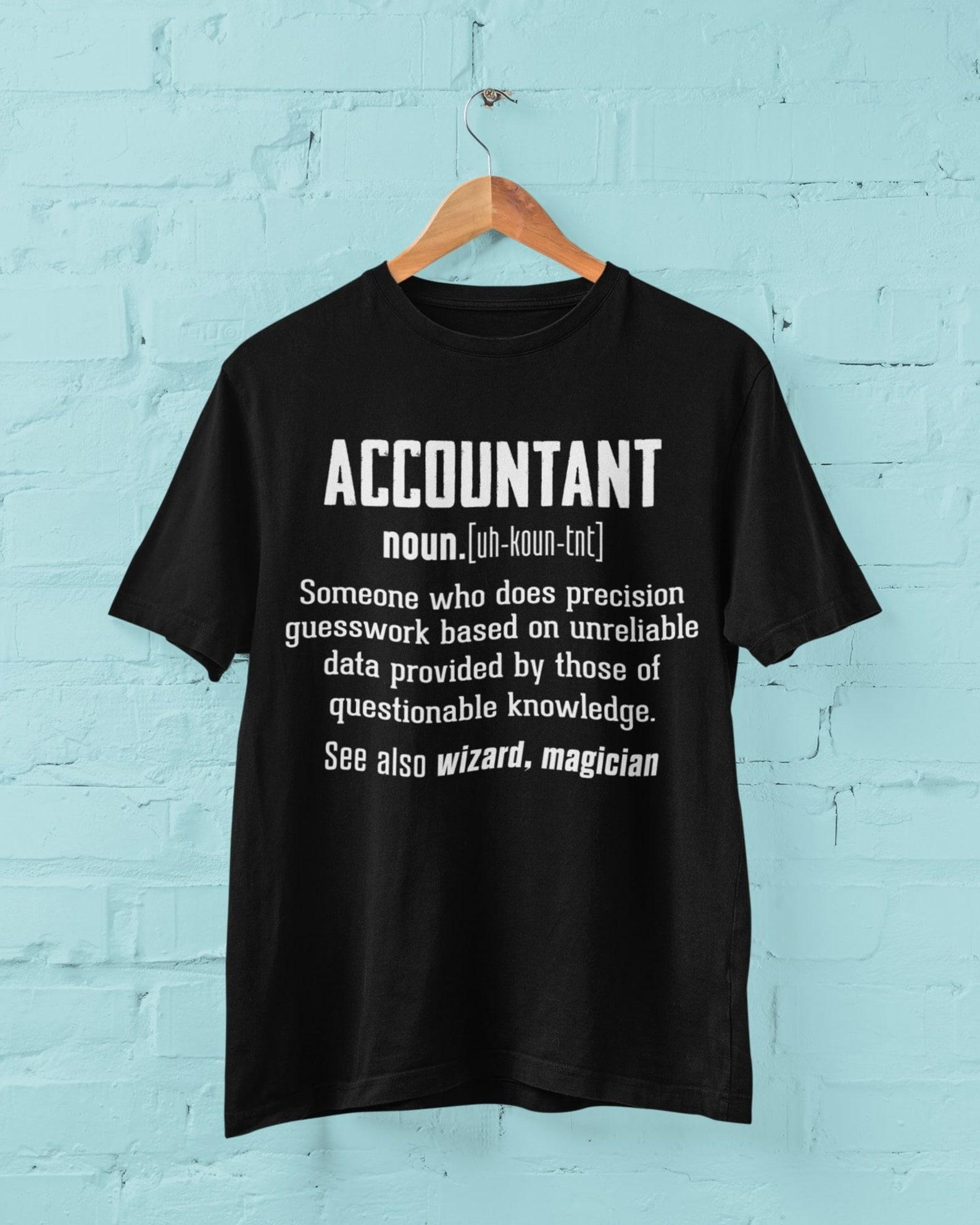 Accountant Definition T-Shirt: Funny Bookkeeper Gift 3XL