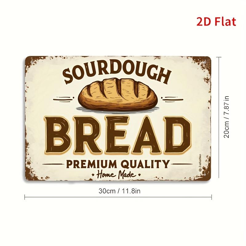 

Vintage Sourdough Bread Tin Sign - Farmhouse Kitchen Decor with Antique Bakery Look, Heavy-Duty Aluminum Metal Plaque, Wall Art 20x30cm（7.8x11.8inch）
