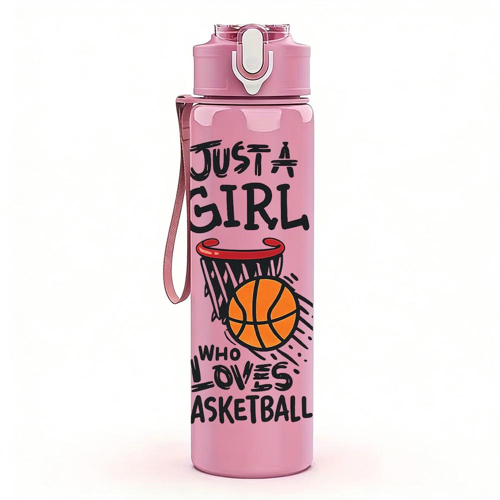 1PC Just A Girl Basketball Sport Quote Print 750ml Color Plastic Sports Water Bottle Leakproof Flip Straw Lid Suitable for Sports Office Home Use