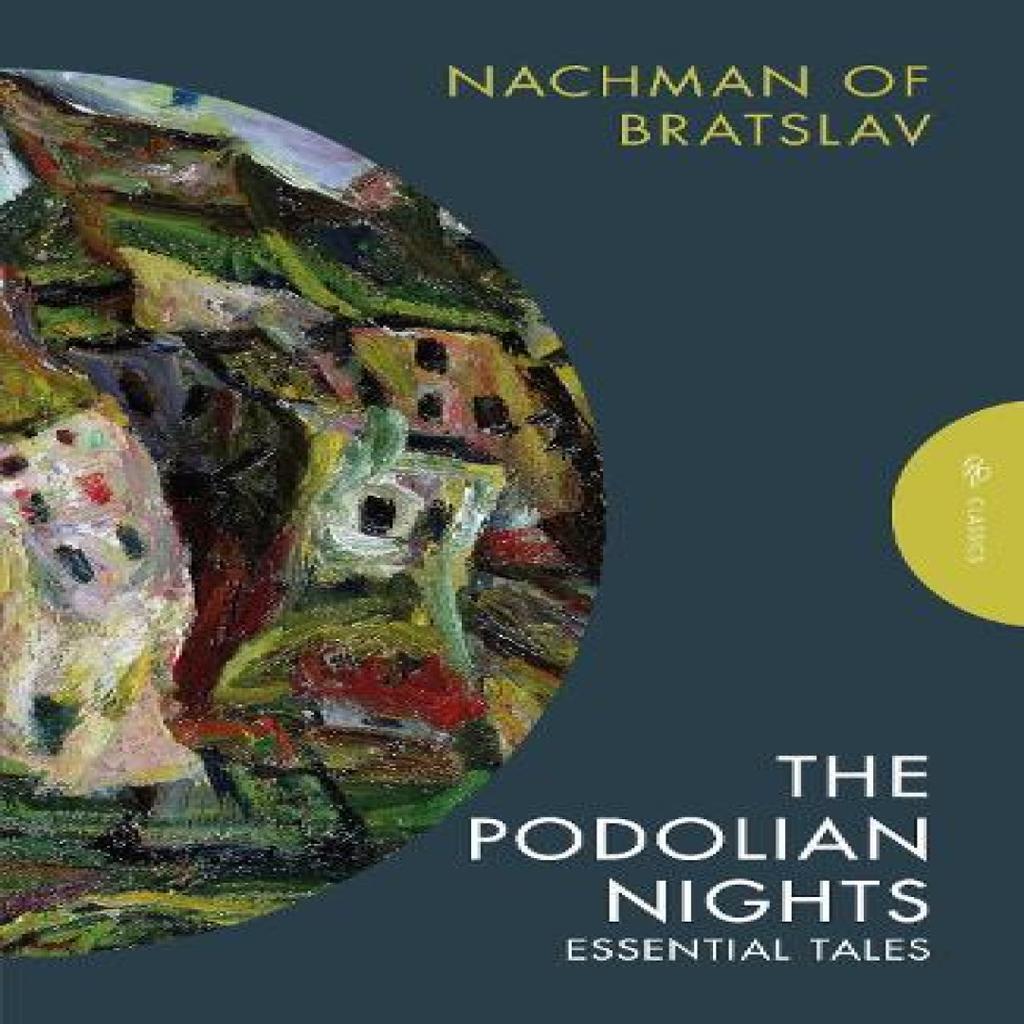 The Podolian Nights by Nachman of Bratslav Paperback Book 9781805331230