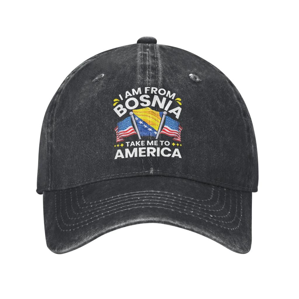 I Am From Bosnia Take Me To America Baseball Cap Accessories For Unisex Adjustable Trucker Hat