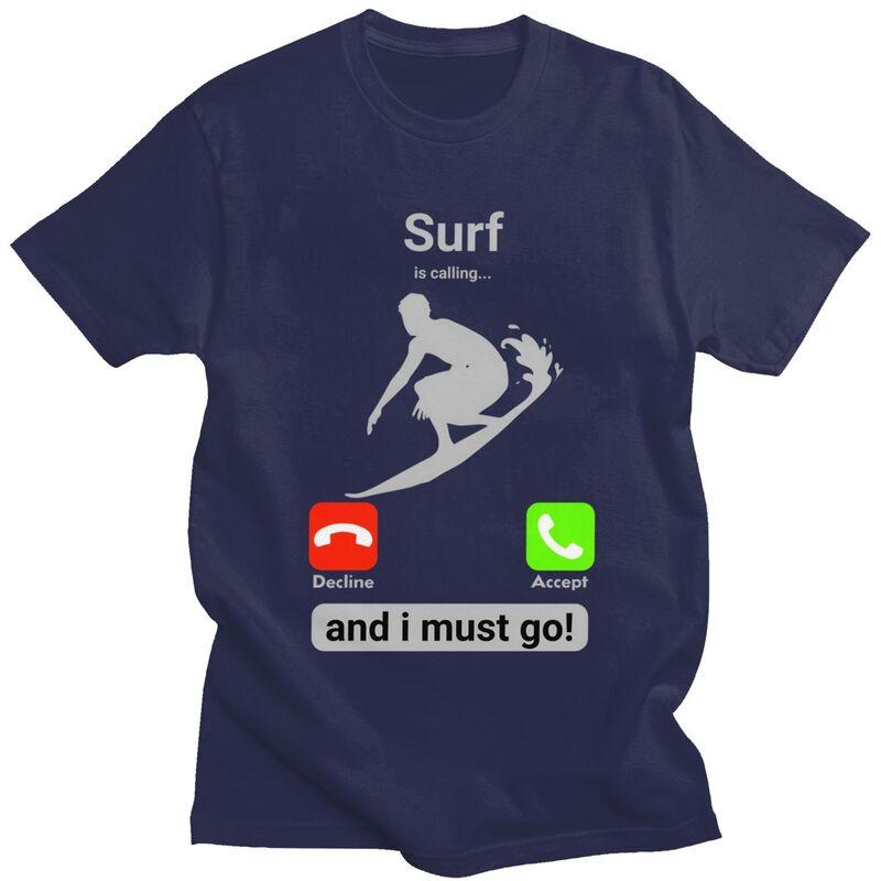 

Surf Is Calling And I Must Go T Shirts Men Short Sleeve Tshirt Summer Surfing Tee Tops For Husband Boyfriend Oversized Tshirt 4XL
