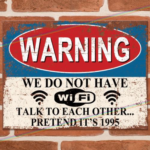 NO WIFI WI FI Funny Metal Signs Mancave Wall Shed Bar Pub Garage Poster Tin SignAluminum 20x30cm（7.8x11.8inch）