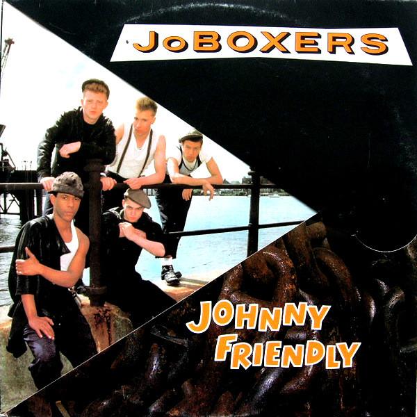 

12inch Record JOBOXERS - Johnny Friendly BOXXT3 RCA 1983 UK Rock Used