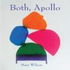 Both Apollo by Mary Wilson Paperback Book 9781632431066