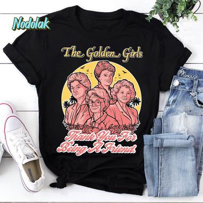 The Golden Girls Thak You For Being A Friend Vintage T-Shirt, The Stay Golden Shirt, The Golden Girls Shirt