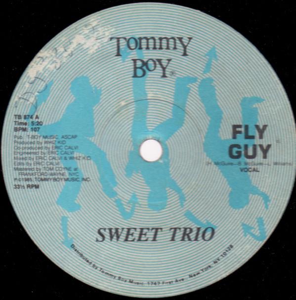 

12inch Record SWEET TRIO - Fly Guy TB874 Tommy Boy 1985 US Rap & Hip-Hop/R&B Used