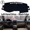 Car Dashboard Cover Avoid Light Pad Instrument Panel Mat Case Carpets for Honda CR-V CR V CRV RE1~RE5 RE7 2007-2011