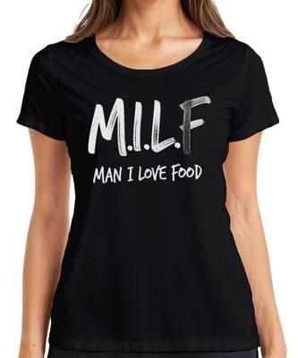 MILF Unisex I Love Food Funny Foodie Gift Birthday Bbq Ladies TShirt