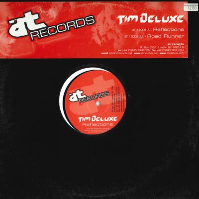 Disque 12 pouces TIM DELUXE - Reflections / Road Runner AT12001 AT 2005 UK Dance & Electronica Occasion