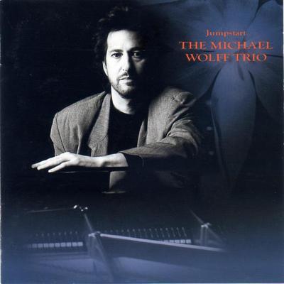 CD MICHAEL WOLFF TRIO  Jumpstart JICL89636 Jimco Records 1995 Japan Jazz Used