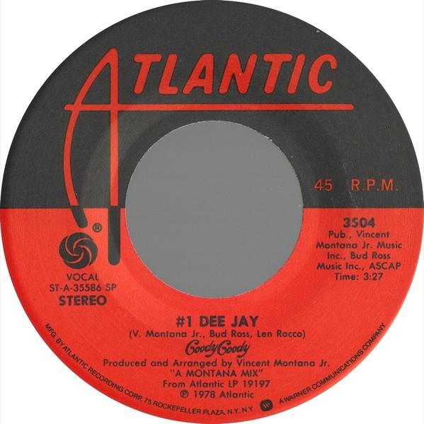 

7inch Record GOODY GOODY - #1 Dee Jay 3504 Atlantic 1978 US Soul/Funk Used