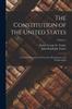 Kniha The Constitution of the United States : A Critical Discussion of Its Genesis, Development, and Interpretation; Volume 1
