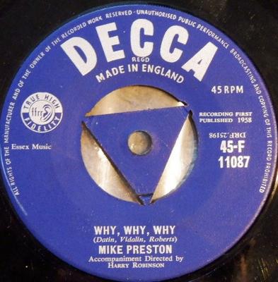 7inch Record MIKE PRESTON - Why, Why, Why 45F11087 Decca 1958 UK Pop Used