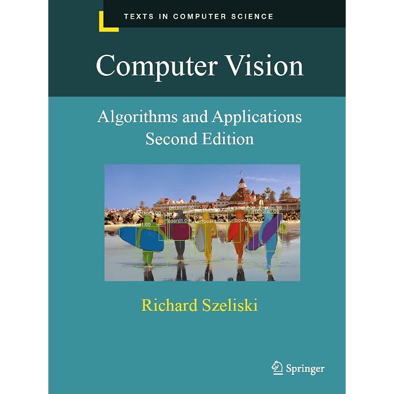 Computer Vision: Algorithms and Applications (Texts In Computer Science)