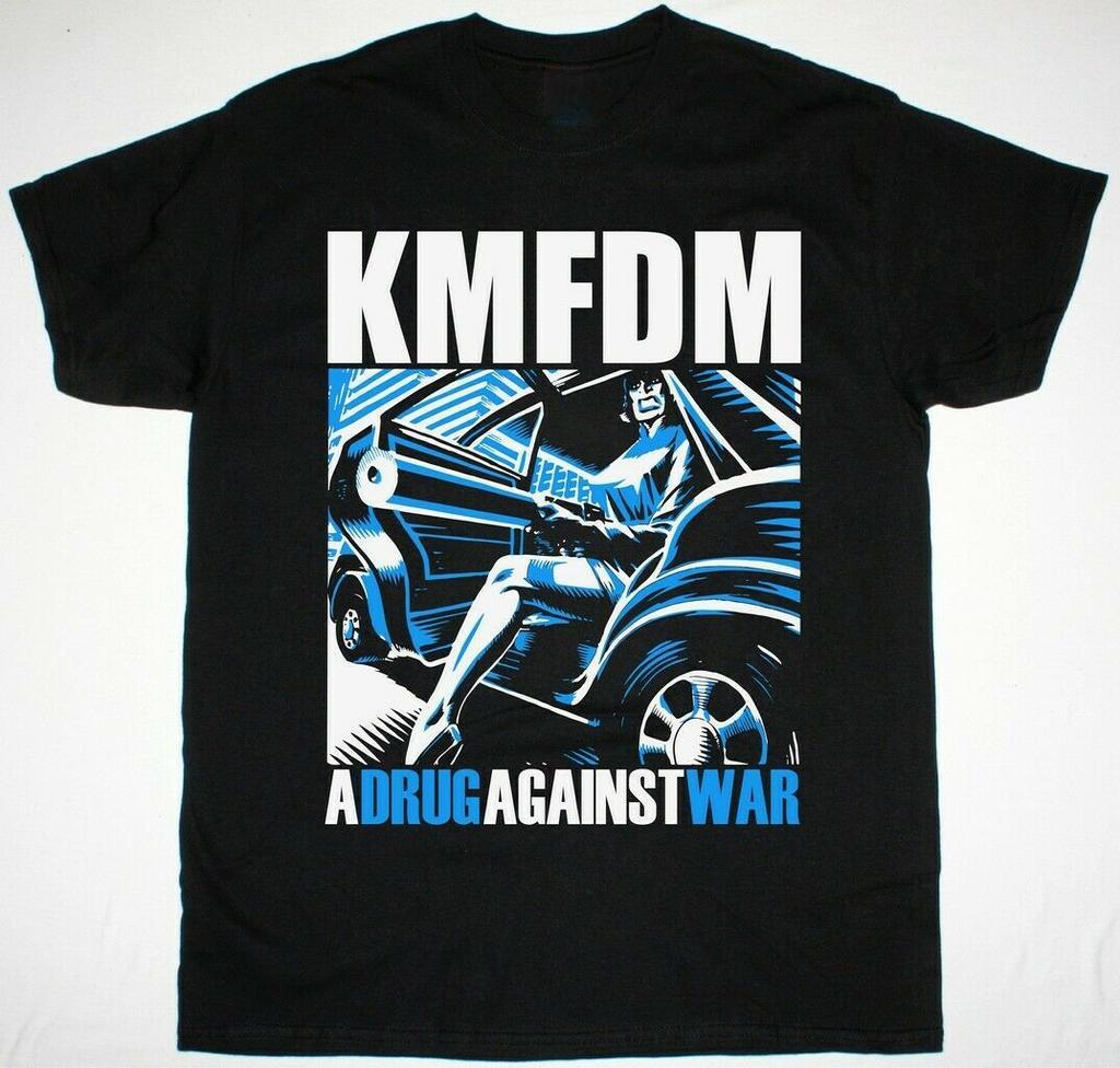 

KMFDM A Drug Against War T-Shirt Mens Womens Tees Top Tops Tee Short Sleeve Cotton Black Size S to 4XL L