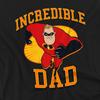 The Incredibles Unisex Adult Incredible Dad T-Shirt