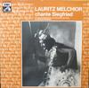 LP Record RICHARD WAGNER  LAURITZ MELCHIOR   Lauritz Melchior Chante Siegfried 2C05143389 La Voix De Son  France Classical Used
