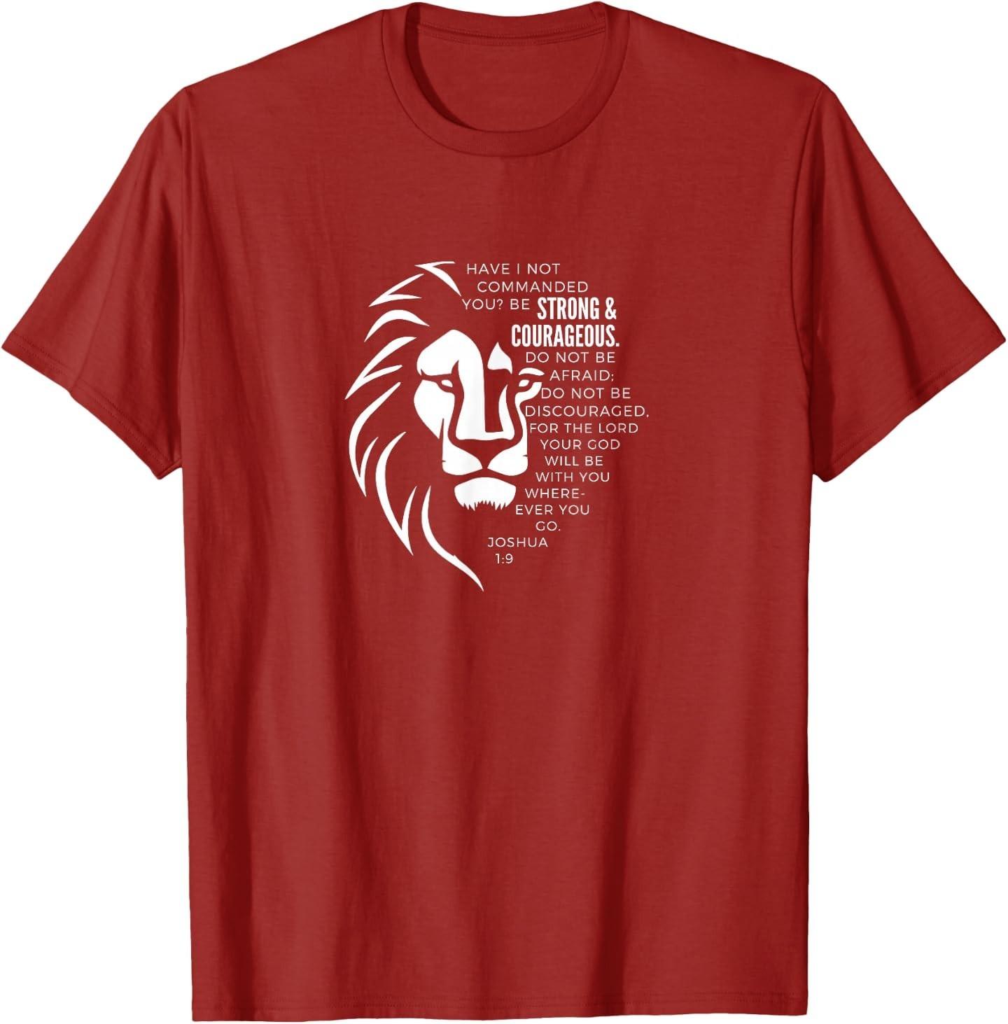 Strong & Courageous Joshua 1:9 T-Shirt Unisex T-Shirt S