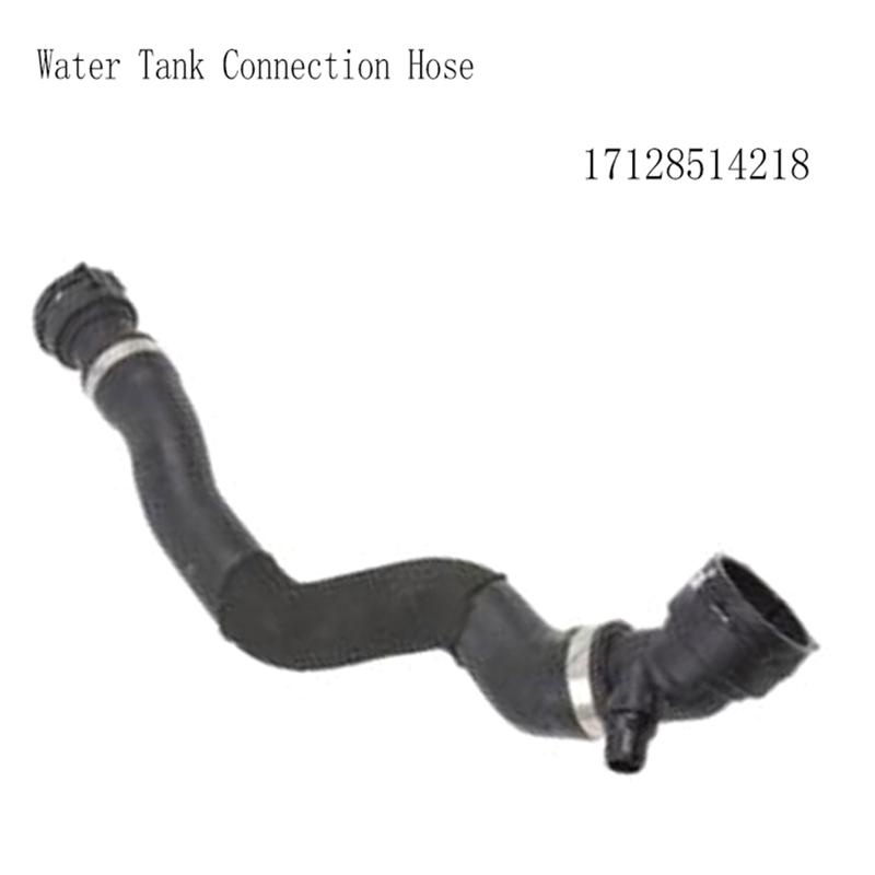 Water Tank Connection Hose For BMW X5 F15/X6 F16 17128514218 Cylinder Head Pipeline Water Pipe