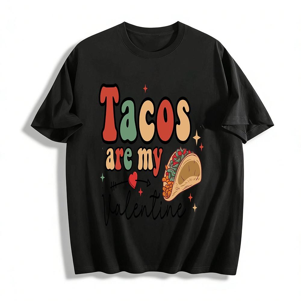 

Tacos Are My Valentine Pure cotton T-shirt XXS