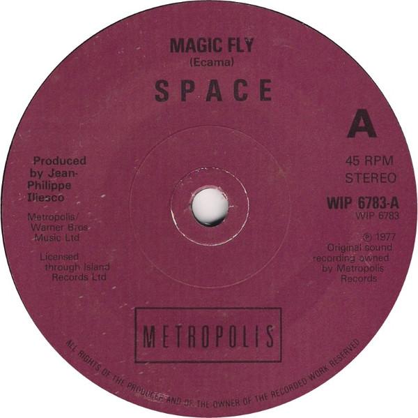 

7inch Record SPACE - Magic Fly / Save Your Love For Me WIP6783 Metropolis 1982 UK Dance & Electronica Used
