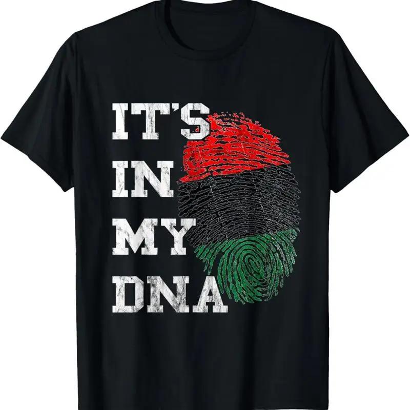 Its In My Dna Black Liberation Flag Pan African Unia T Shirt