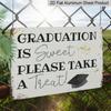 2D Flat, 1pc Graduation Treats Aluminium Sign 8x12 Inch - "Graduation Is Sweet Please Take A Treat" Quote, Grad Cap & Confetti Design, Distressed
