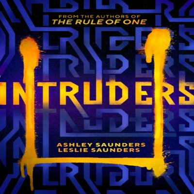 Intruders by Leslie Saunders Paperback Book 9781542032988
