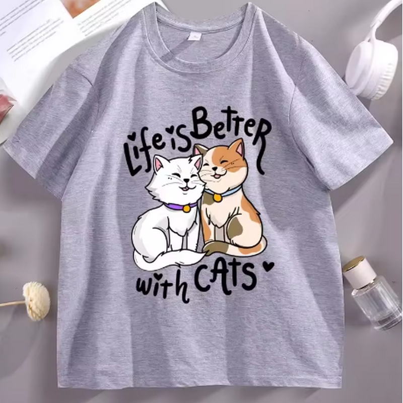 Life Is Better with Cats Graphic T Shirts Funny Valentines Day Cotton Short Sleeve Round Neck Tshirts Streetwear Loose Tops