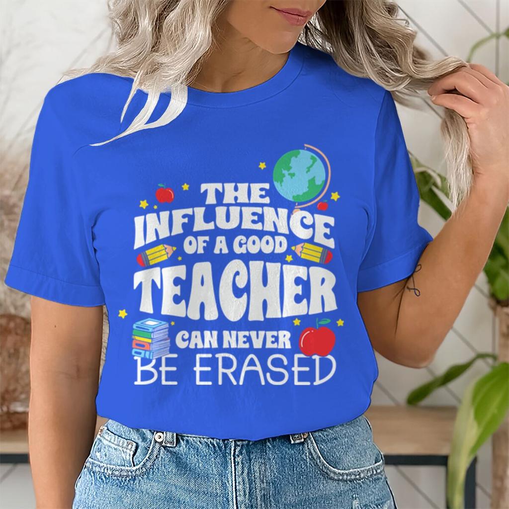 The Influence Of A Good Teacher Can Never Be Erased Tshirt Teacher Appreciation Graphic Tee Unisex Unisex Tops Back To School Gift
