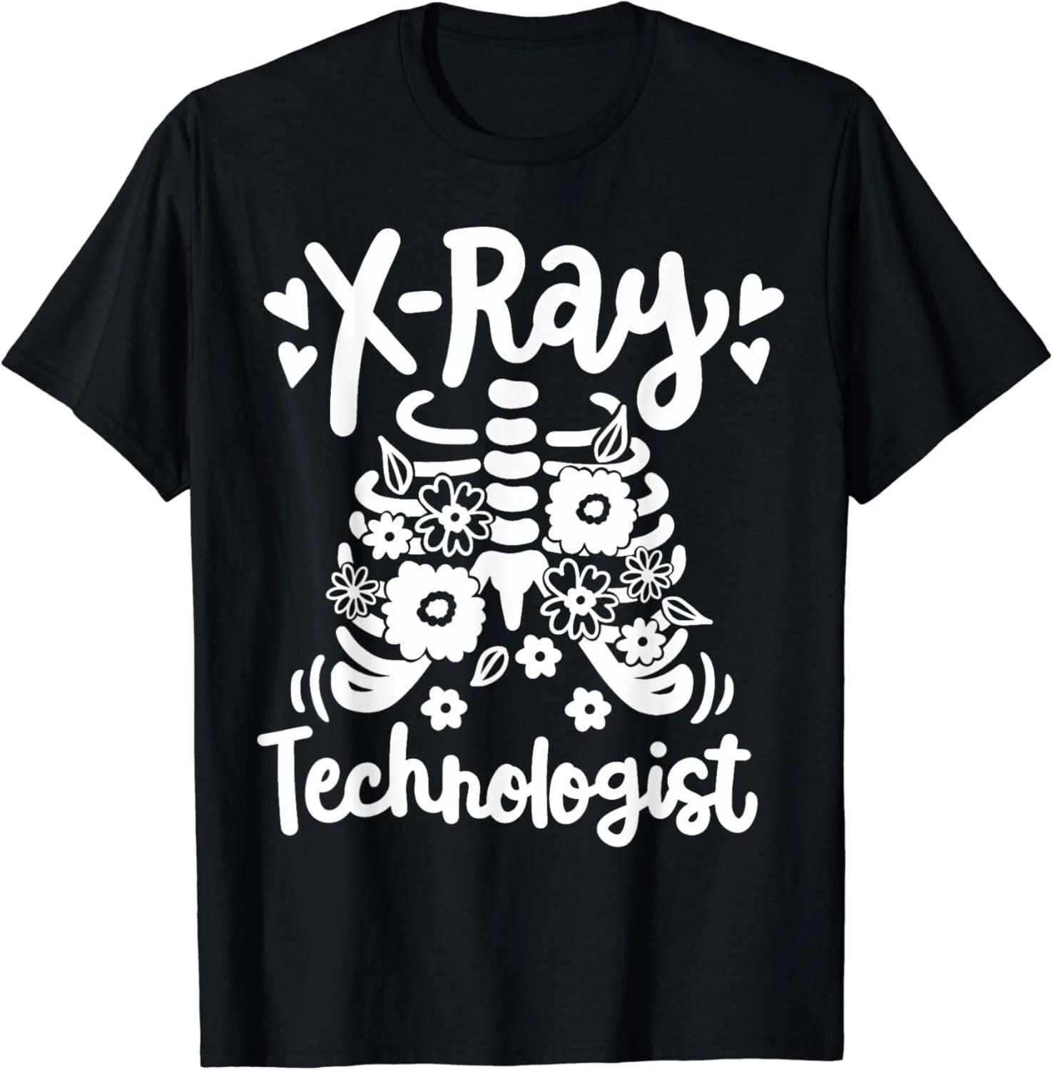 Radiology Tech Technician X-Ray Tech X-Ray Technologist Gift Unisex T-Shirt L