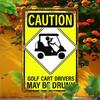 American Retro Caution Golf Cart Drivers Funny Metal Sign Warning Style Wall Decor D Printed Iron Plaquexcm for Garage
