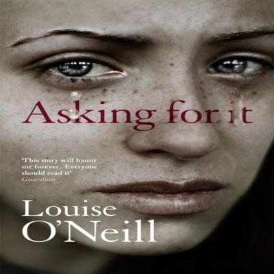 Asking For It by Louise ONeill Paperback Book 9781784293208
