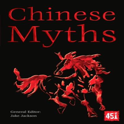 Chinese Myths Paperback Book 9781783614035