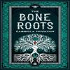 The Bone Roots by Gabriela Houston Paperback Book 9781915202581