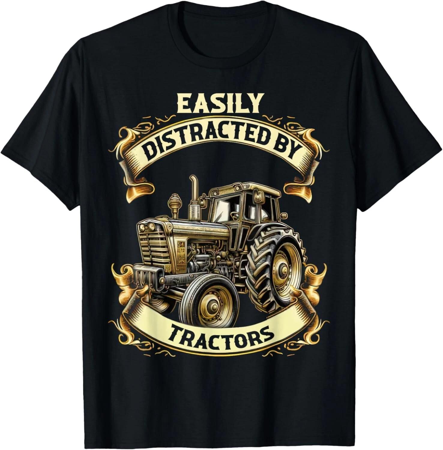 Cool Easily Distracted by Tractors Fun Farmer & Farming Gift Unisex T-Shirt M