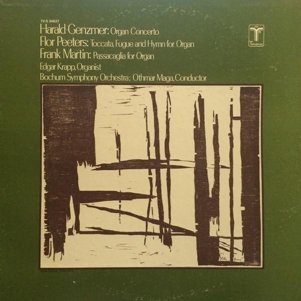 

LP Record HARALD GENZMER / FLOR PEETERS / FRA - Organ Concerto / Toccata, Fugue And TVS34627 Turnabout USA & Cana Classical Used