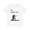 I D Rather Be Hunting In a Jersey  T Shirt