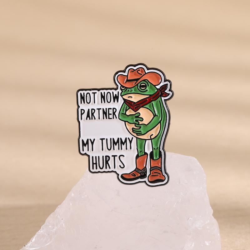 Cowboy-Frosch Emaille-Anstecker Nicht jetzt, Kumpel Mein Bauch tut weh Anstecknadeln Revers-Abzeichen Lustiger Frosch-Schmuck Geschenk für Freunde