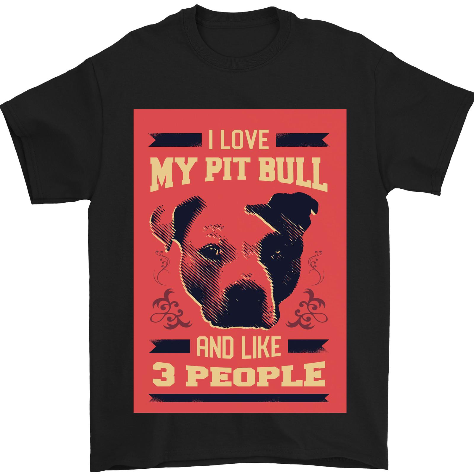 I Love My Pitbull & 3 People Funny Mens T-Shirt 100% Cotton XXL