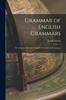 The Grammar of English Grammars; or Advanced Manual of English Grammar and Language Book