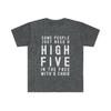 Some People Shirt | Funny Gift For Her Him | Funny Tshirt for Guys Girl | Womens Mens Graphic Tee Unisex Christmas Gift | Hillarious Meme