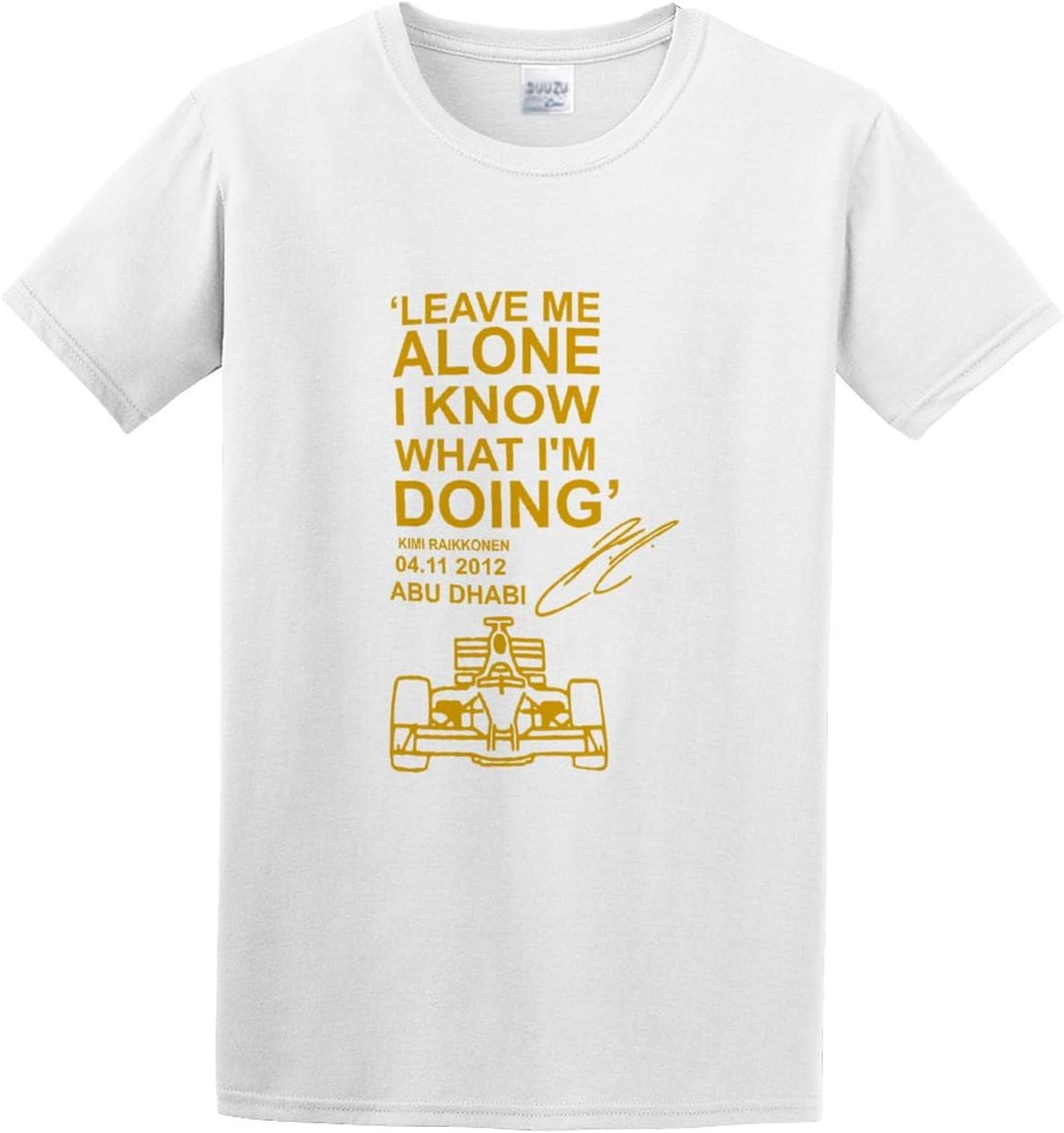 Men s T-Shirt Feel Soft Leave Me Alone I Know What I m Doing Kimi Raikkonen Quote Crew-Neck t-Shirt White 4XL белый