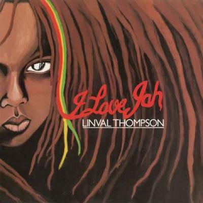 LP Record LINVAL THOMPSON - I Love Jah (-180g) BSR943LP Burning Sounds 2017 UK Reggae, Ska & Dub
