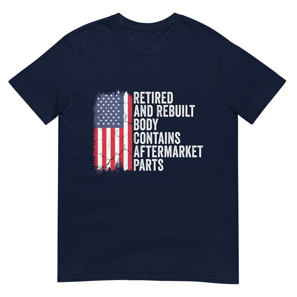 Retired And Rebuilt Body Contains Aftermarket Parts Retired TShirt S