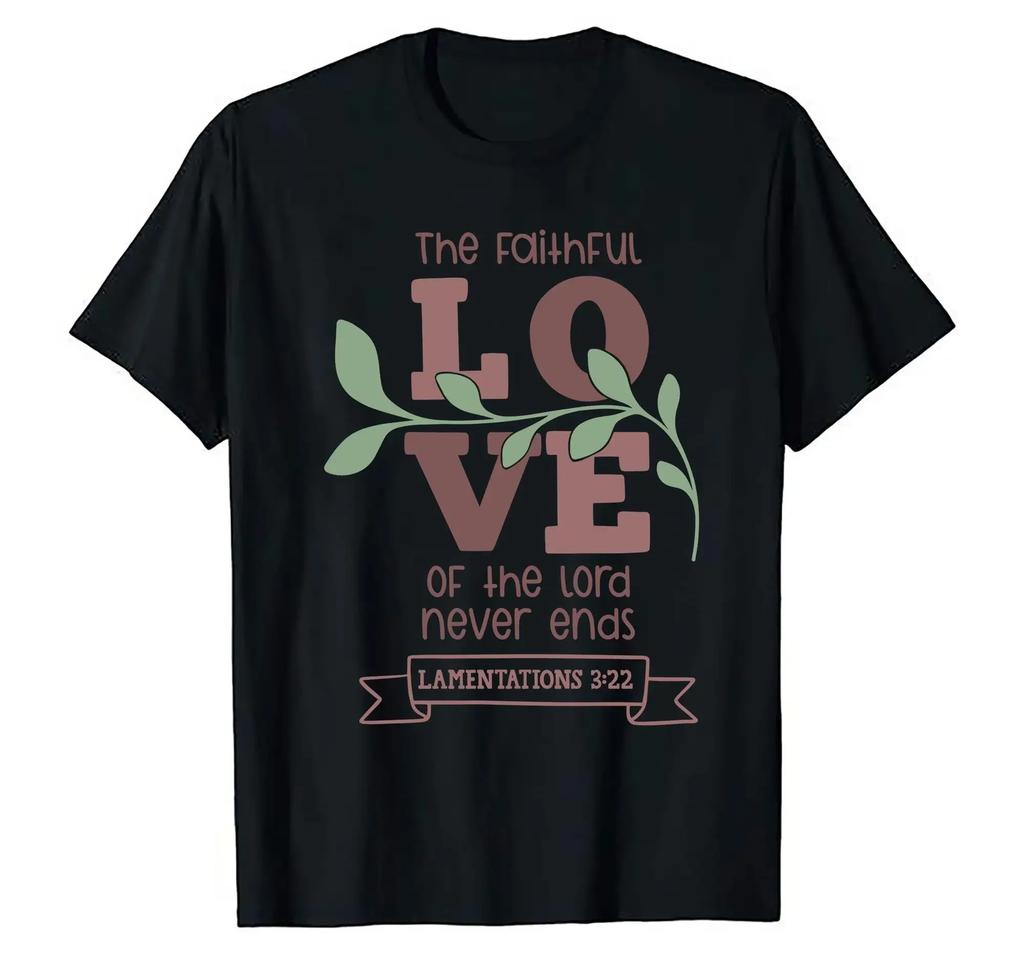 Christian Jesus Is Better Faith In God Bible Psalm LaUnisextations 3 22 Religious Message T Shirt S