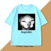 Ibuprofen Cat Meme Tshirt Unisex Causal Funny Cat Graphic T Shirts Fashion O Neck Unisexs Clothes Unisex Streetwear Tshirts
